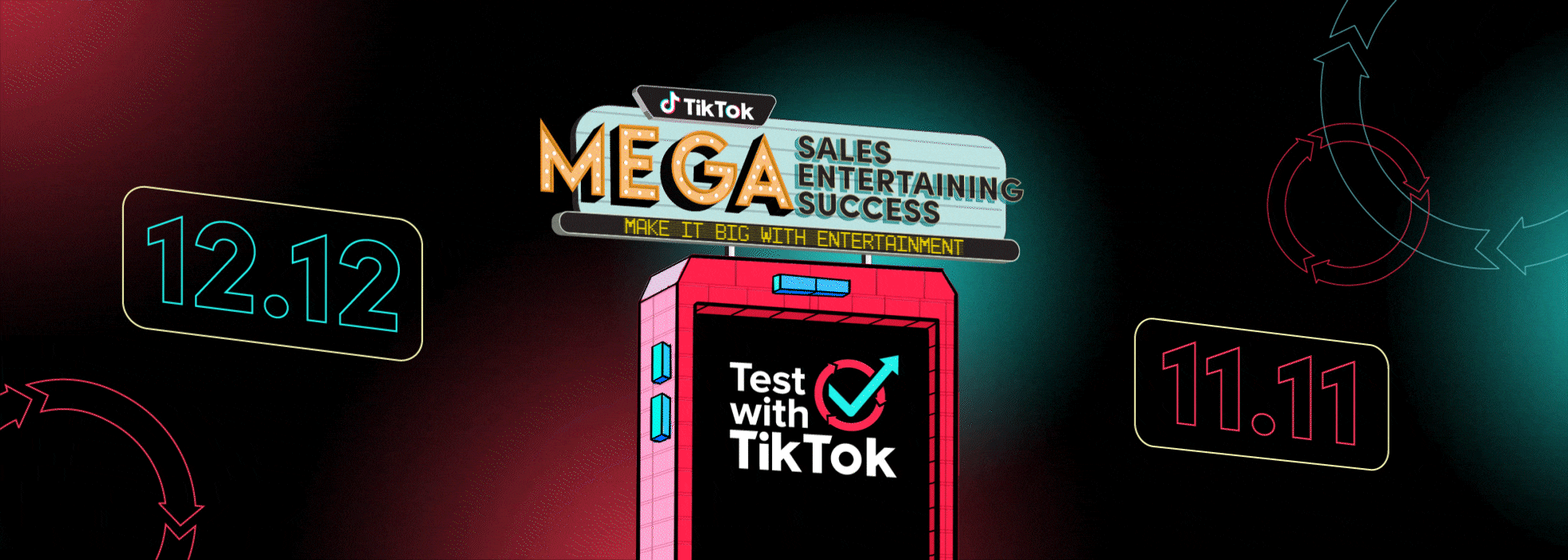Test with TikTok: Make the Most of Mega Sales Season