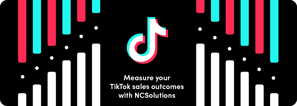 Measure your TikTok sales outcomes with NCSolutions