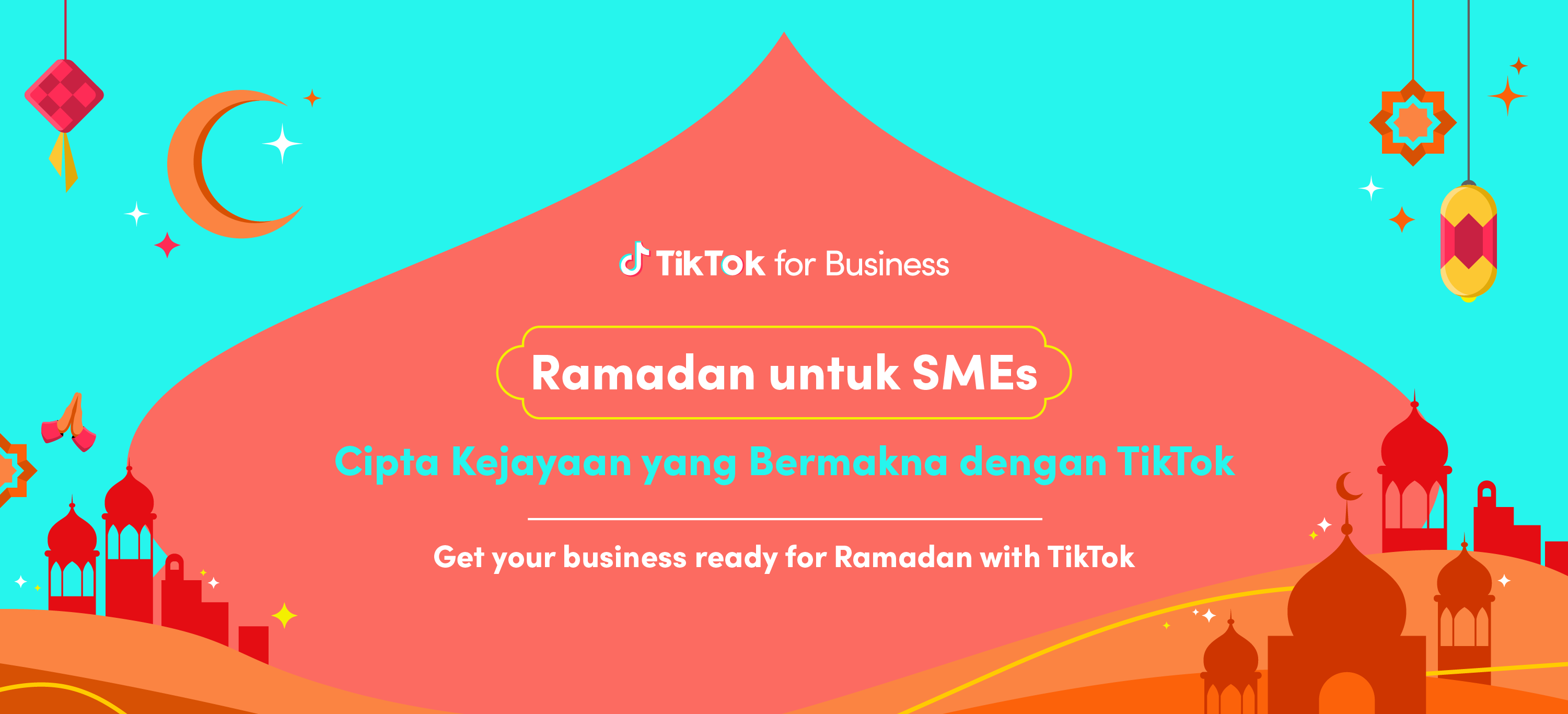 Tiktok ramadan for smes create meaningful success with tiktok